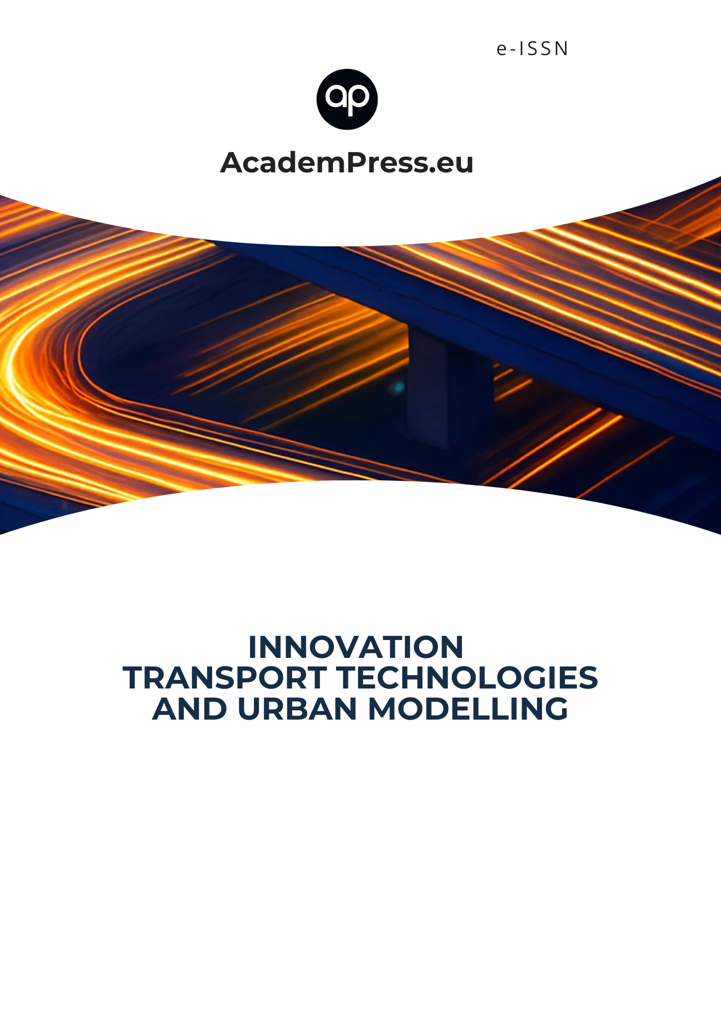 					View No. 2(2) (2025): Innovation Transport Technologies and Urban Modelling
				